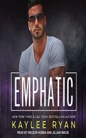 Emphatic: (1 Soul Serenade Series Lib/E)
