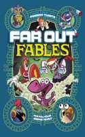 Far Out Fables: Five Full-Color Graphic Novels