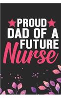 Proud Dad of a Future Nurse