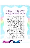How to Draw Magical Unicorns