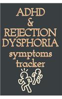 ADHD & Rejection Dysphoria Symptoms Tracker: 52 Week Diary Logbook Journal to Chart Progress with Attention-Deficit/Hyperactivity Disorder - Gold & Black Motif - A Self-Help Self-Care Workbook 