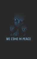 We Come In Peace Alien