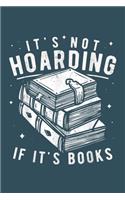 Its not hoarding if its books