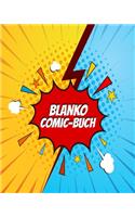 Blanko Comic Buch: Für Kinder und Jugendliche. Leere Raster zum selber zeichnen. Das perfekte Geschenk zur Steigerung der Kreativität