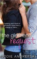 The Girlfriend Request