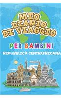 Mio Diario Di Viaggio Per Bambini Repubblica Centrafricana: 6x9 Diario di viaggio e di appunti per bambini I Completa e disegna I Con suggerimenti I Regalo perfetto per il tuo bambino per le tue vacanze in Re