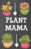 Plant Mama