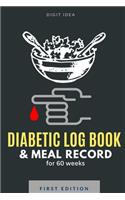 Diabetic Log Book & Meal Record for 60 Weeks