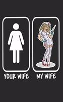 Your Wife My Wife Sexy Nurse