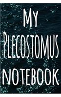 My Plecostomus Notebook
