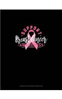 Support Breast Cancer Awareness