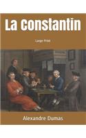 La Constantin: Large Print