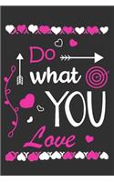Do What You Love.: Coach Notebook & Diary With Lined Pages, Perfect For Notes Taking Or Journaling, Coach Gift For Men & Women.