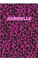 Aubrielle: Personalized Pink Leopard Print Notebook (Animal Skin Pattern). College Ruled (Lined) Journal for Notes, Diary, Journaling. Wild Cat Theme Design wi