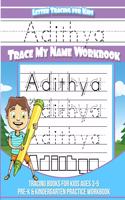 Adithya Letter Tracing for Kids Trace my Name Workbook