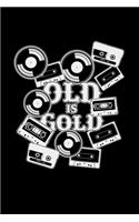 Old is Gold