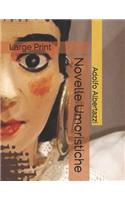 Novelle Umoristiche: Large Print