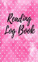 Reading Log Book: Reading Tracker Journal - Gifts for Book Lovers - Reading Record Book