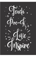 Teach Pre-K Love Inspire: Preschool Teacher Appreciation Workbook
