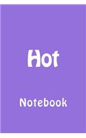 Hot