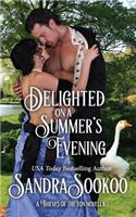 Delighted on a Summer's Evening: a Thieves of the Ton novella(Thieves of the Ton)