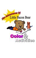 adventures of little bacon bear color & activities: Little Bacon bears color & activities