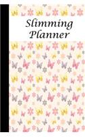Slimming Planner: Activity and Food Logbook to Help You Get to Your Target Weight