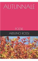 Autunnale: Poesie