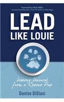 Lead Like Louie
