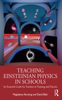 Teaching Einsteinian Physics in Schools