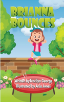 Brianna Bounces