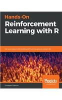 Hands-On Reinforcement Learning with R