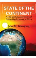 State of the Continent: A Mid-Century Assessment of Political Performance in Africa