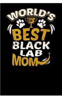 World's Best Black Lab Mom