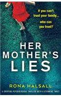 Her Mother's Lies: A gripping psychological thriller with a stunning twist