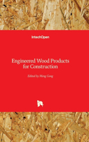 Engineered Wood Products for Construction