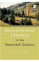 Nonconformist Theology in the Twentieth Century