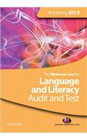 Minimum Core for Language and Literacy: Audit and Test