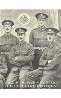War Record of the 1/5th (Earl of Chester's) Battalion, the Cheshire Regiment, August 1914 - June 1919: (English)