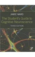 The Student's Guide to Cognitive Neuroscience