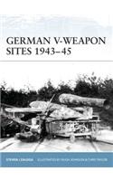 German V-Weapon Sites 1943–45