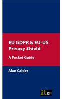 Eu Gdpr & Eu-Us Privacy Shield