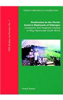 Destitution in the North-Eastern Highlands of Ethiopia