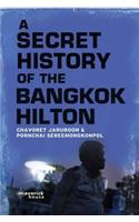 Secret History of the Bangkok Hilton