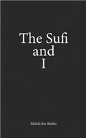 Sufi and I
