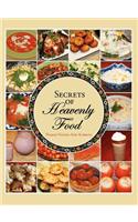 Secrets of Heavenly Food