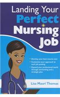 Landing Your Perfect Nursing J