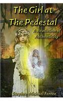 The Girl at the Pedestal