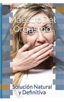 Maestro Del Orgasmo