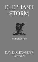 Elephant Storm